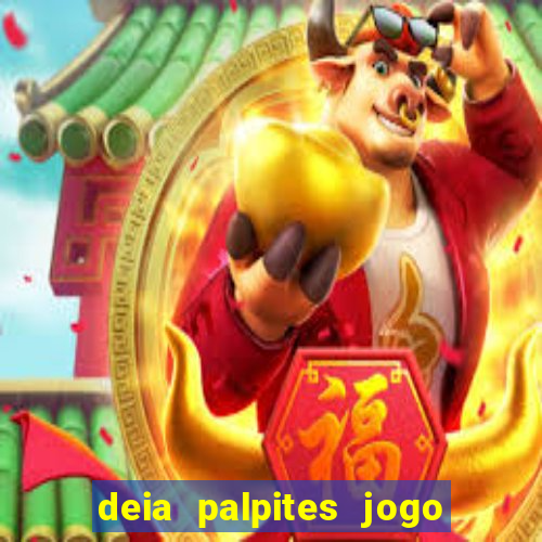 deia palpites jogo do bicho